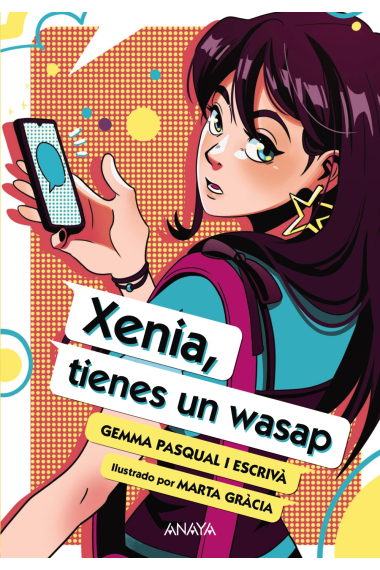 Xenia, tienes un wasap. Edición especial 10.º aniversario