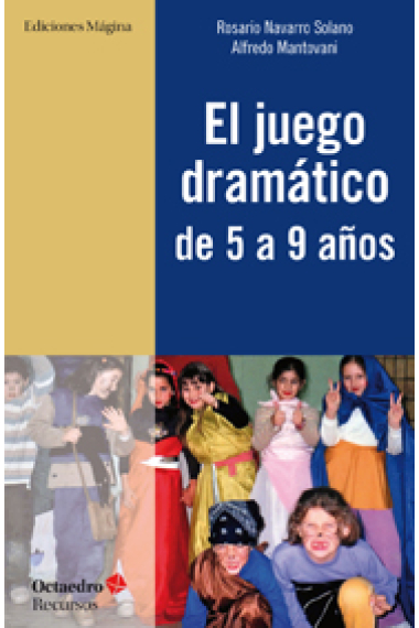 El juego dramático de 5 a 9 años