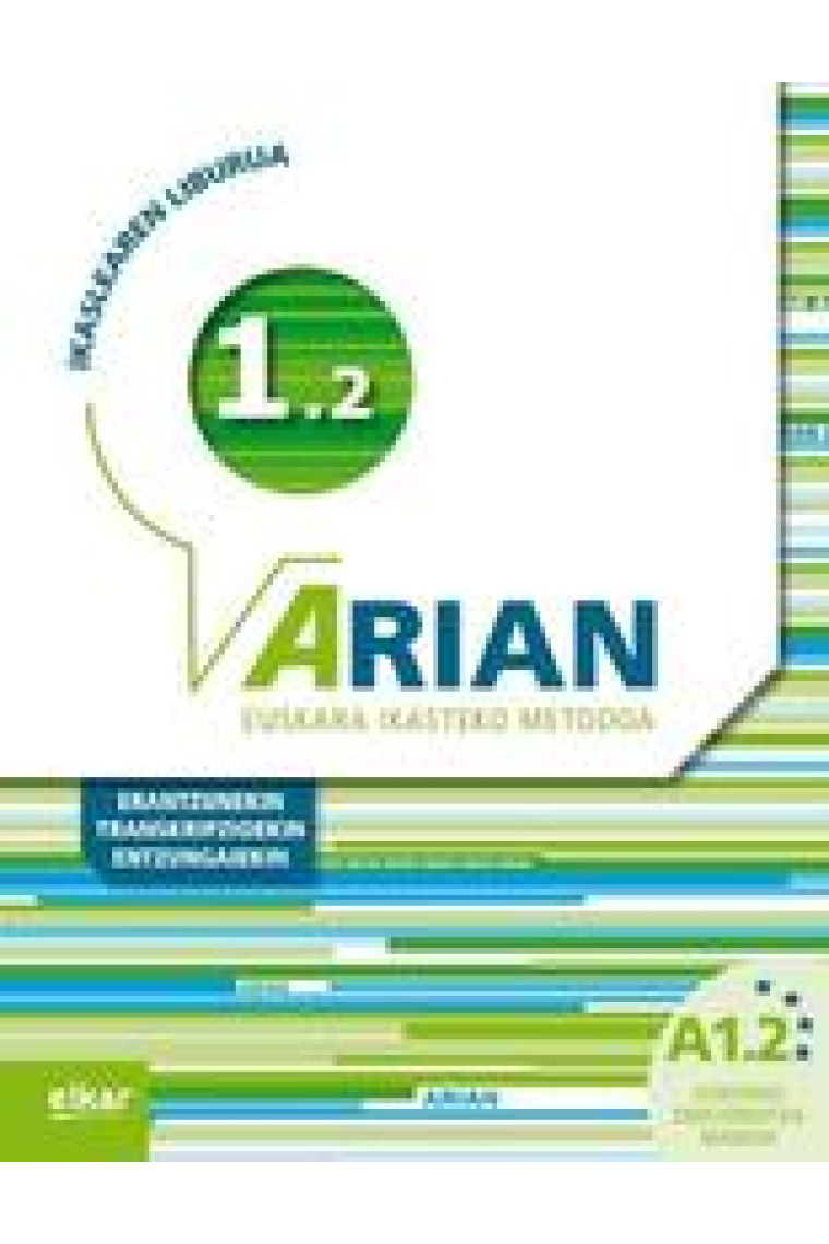 Arian A1.2 Ikaslearen liburua  (+erantzunak + transkripzioak)