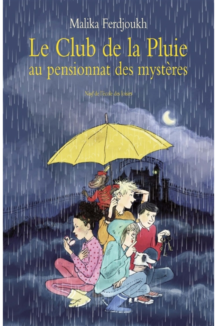 Le Club de la Pluie au pensionnat des mystères