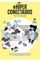 #Hiperconectados. En una relación estable con internet