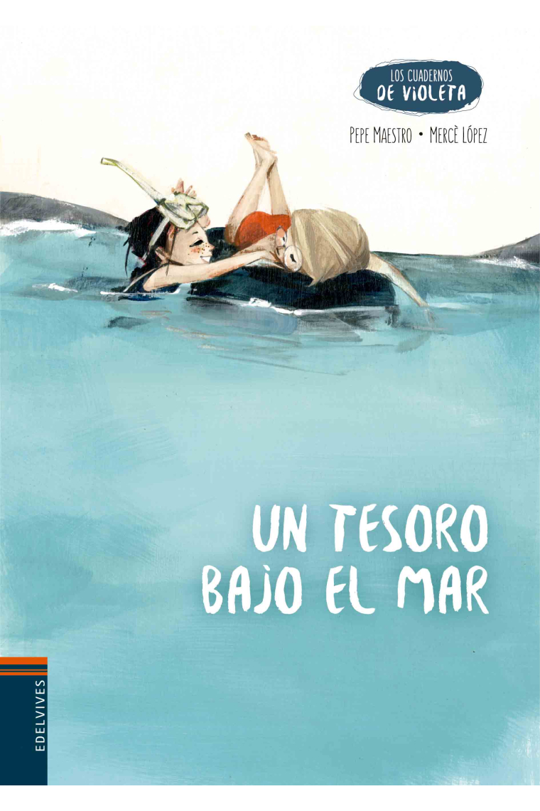 Los cuadernos de violeta:Un tesoro bajo el mar