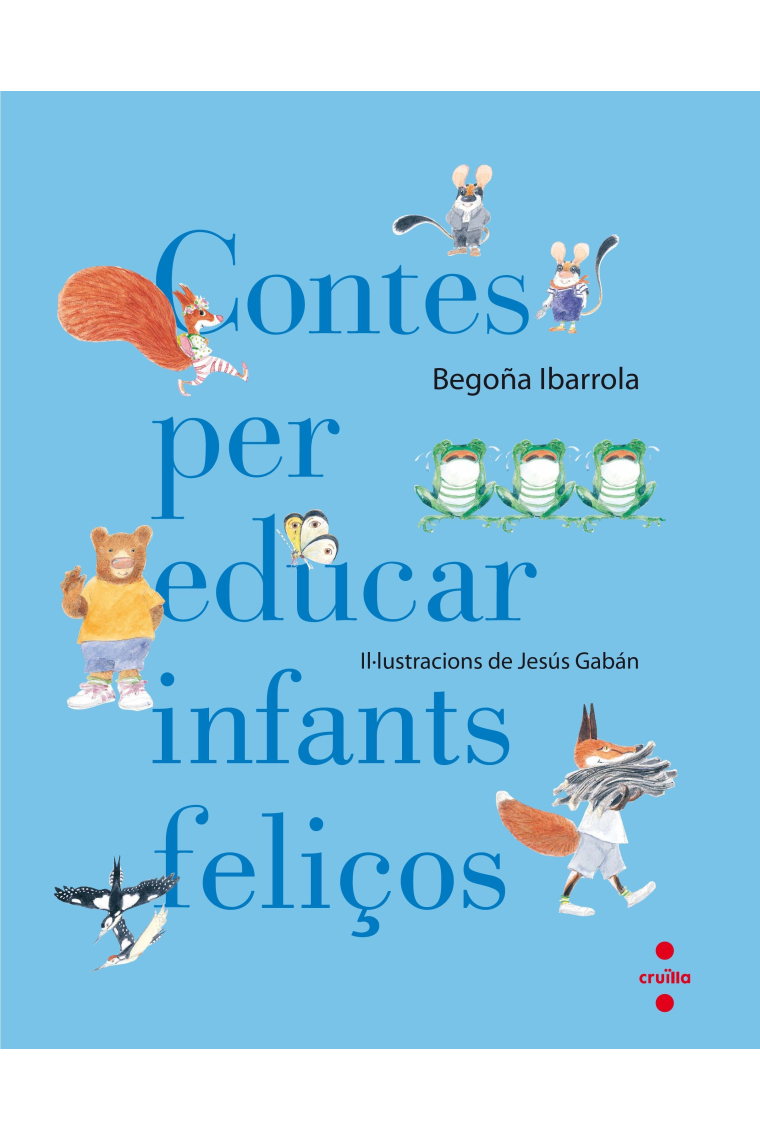 Contes per educar infants feliços