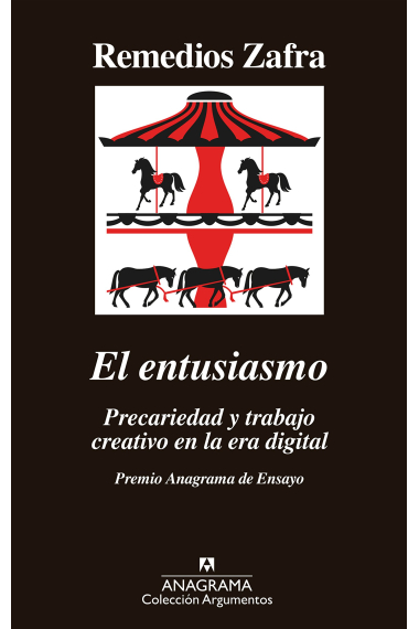 El entusiasmo. Precariedad y trabajo creativo en la era digital