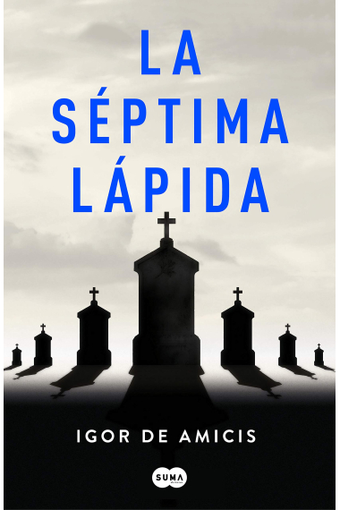 La séptima lápida