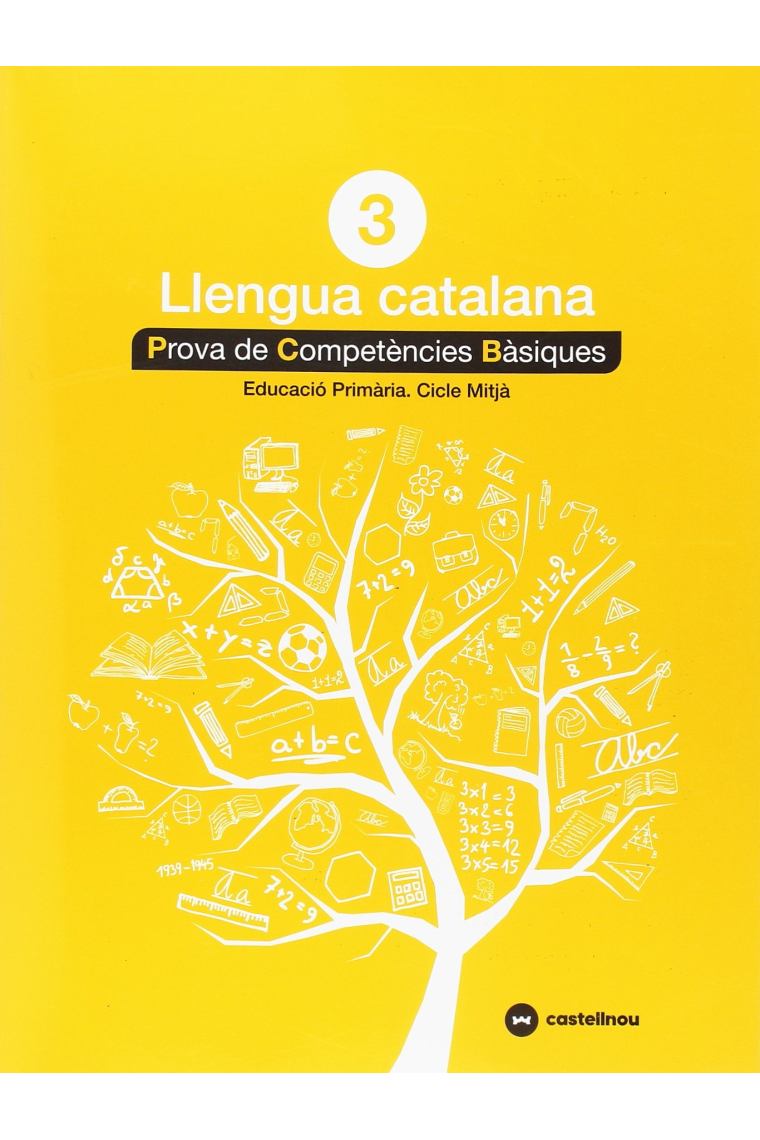 Llengua catalana 3r. Prova de Competències Bàsiques