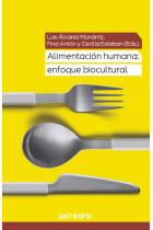 Alimentación humana: enfoque biocultural