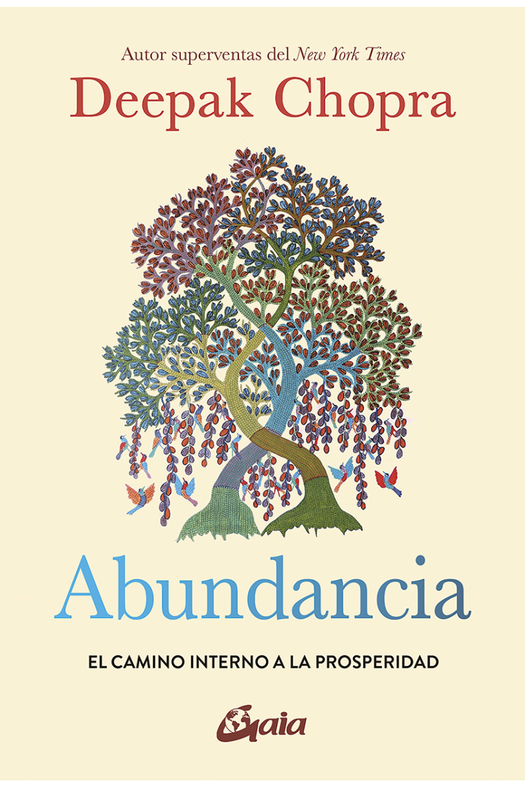 Abundancia. El camino interno a la prosperidad