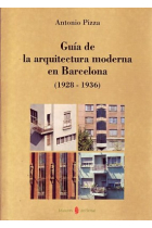 Guía de la arquitectura moderna en Barcelona (1928-1936)