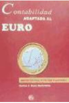 Contabilidad adaptada al EURO. Supuestos  prácticos con soluciones.