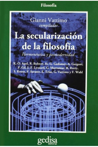 La secularización de la filosofía: hermenéutica y postmodernidad