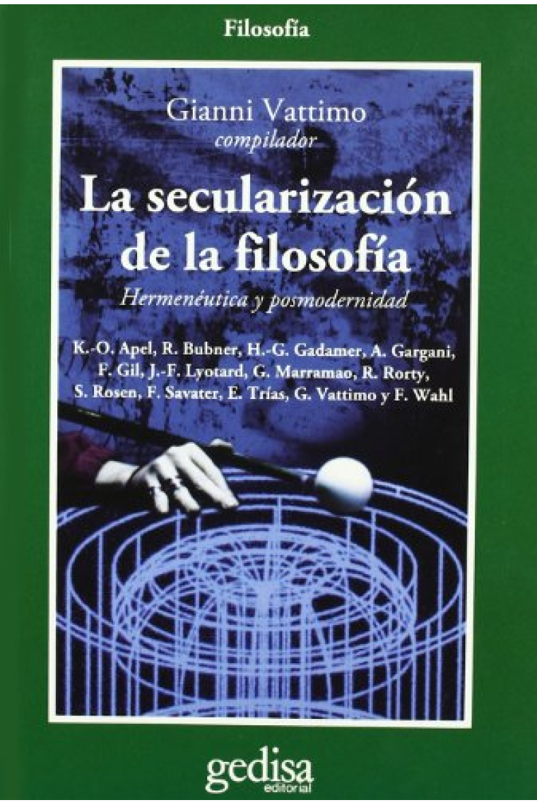 La secularización de la filosofía: hermenéutica y postmodernidad