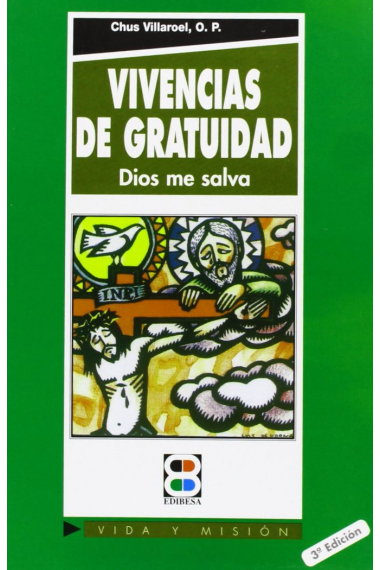 Vivencias de gratuidad