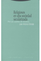 Religiosos en una sociedad secularizada