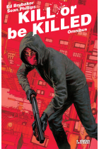 KILL OR BE KILLED OMNIBUS