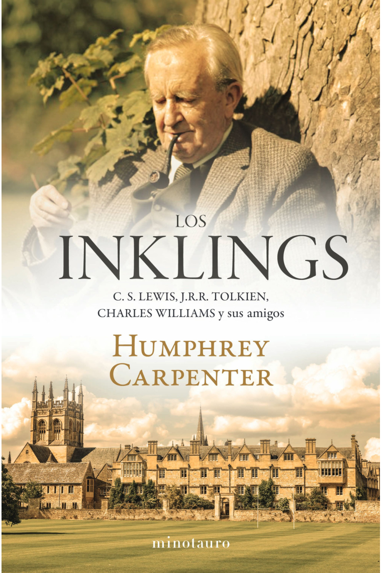 Los Inklings: C.S. Lewis, J.R.R. Tolkien, Charles Williams y sus amigos