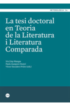 La tesi doctoral en Teoria de la Literatura i Literatura Comparada