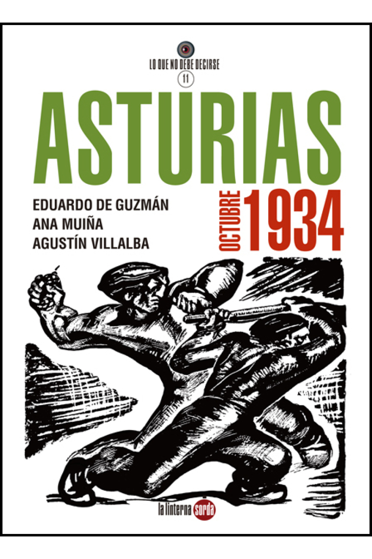 Asturias, octubre de 1934. Hechos, crónicas y testimonios