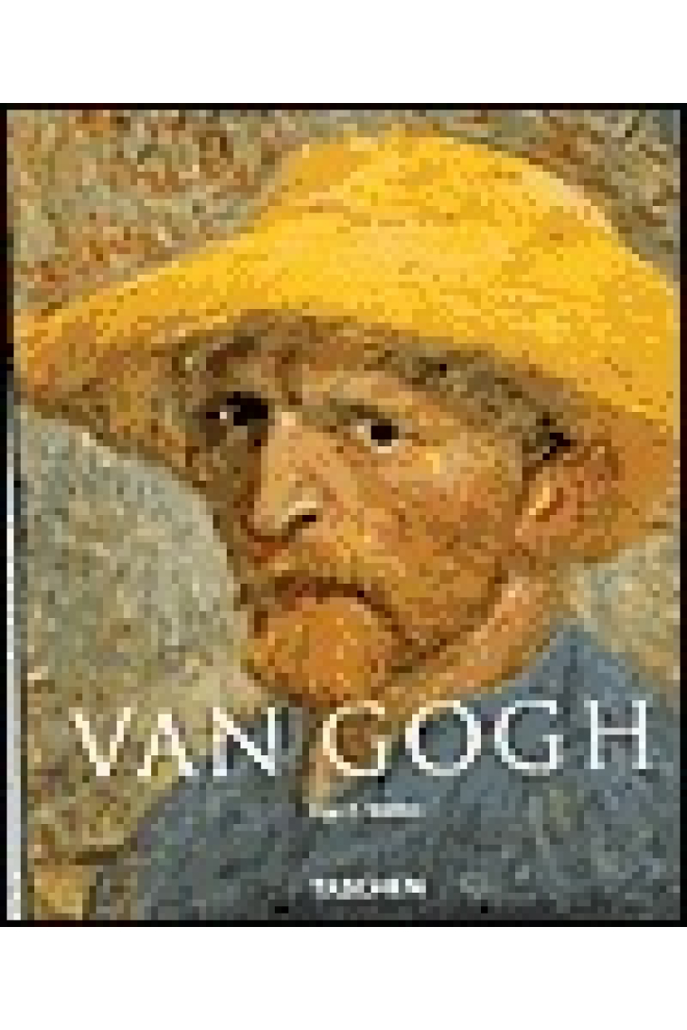 Vincent Van Gogh 1853-1890. Visión y realidad