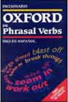 Diccionario Oxford de Phrasal Verbs para estudiantes de inglés.Inglés-español