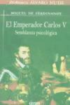 El emperador Carlos V. Semblanza psicológica