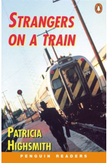 Strangers on a train. (Penguin Readers 4) Libro+casette