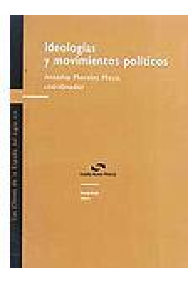 Ideologías y movimientos políticos