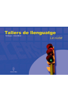 Tallers de llenguatge. La ciutat (Quadern + Guia didàctica)