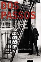 Dos Passos: A life