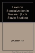 Lexicon Specialization in Russian