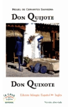 Don Quijote-Don Quixote (Bilingüe español-inglés) Libro más Audio CD