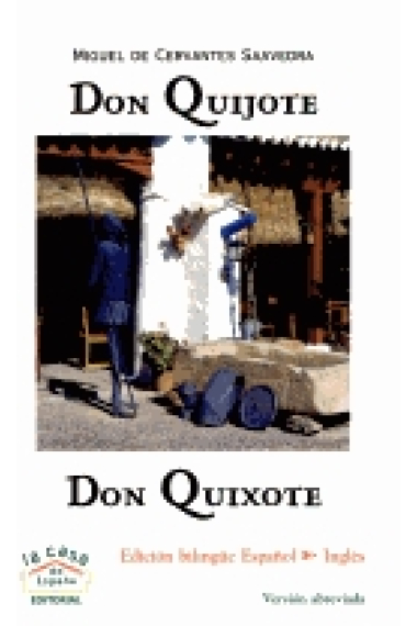 Don Quijote-Don Quixote (Bilingüe español-inglés) Libro más Audio CD