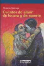 Cuentos de amor, de locura y de muerte