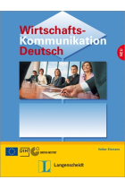 Wirtschaftskommunikation Deutsch  Lehr- und Arbeitsbuch (nueva edición)