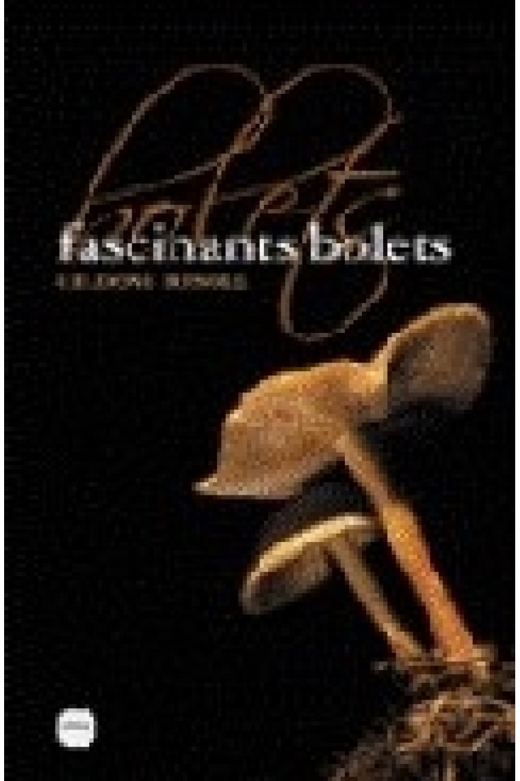 Fascinants bolets