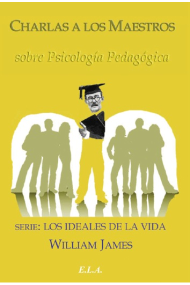 Charlas a los maestros sobre Psicología Pedagógica