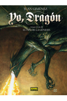 Yo, Dragón 1. El fin de la génesis