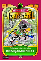 Carlota y el misterio de los mensajes anónimos (La tribu de Camelot 9)