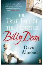 The True Tale of the Monster Billy Dean