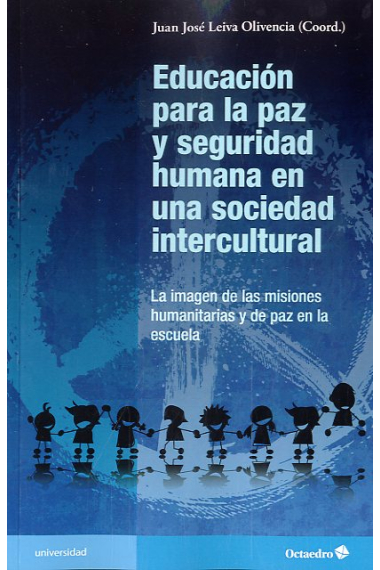 Educación para la paz y seguridad humana en una sociedad intercultural