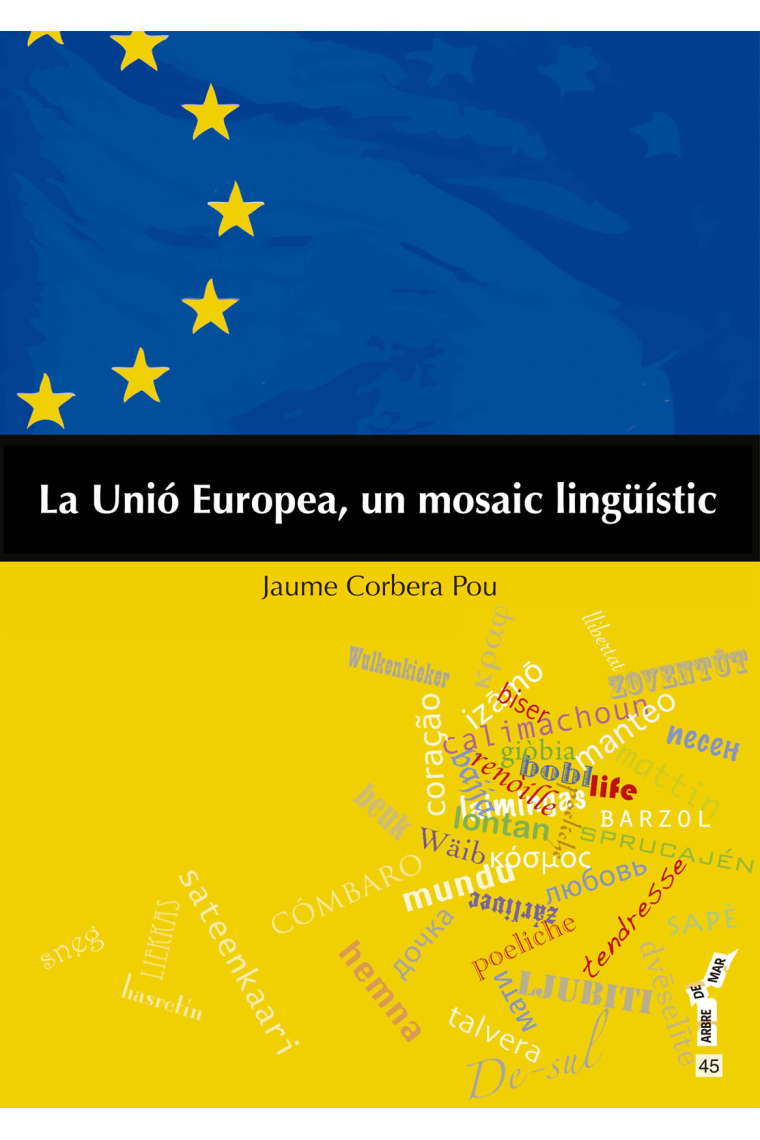 La Unió Europea, un mosaic Lingüístic (Llibre + CD de cançons)