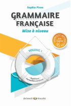 Grammaire française - Mise à niveau Volume 1 (Supérieur - Formation continue)