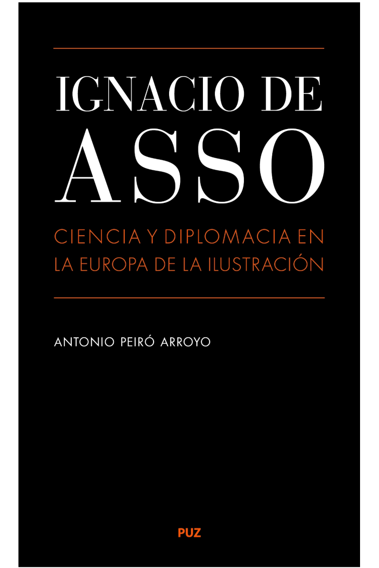 Ignacio Asso. Ciencia y diplomacia en la Europa de la Ilustración