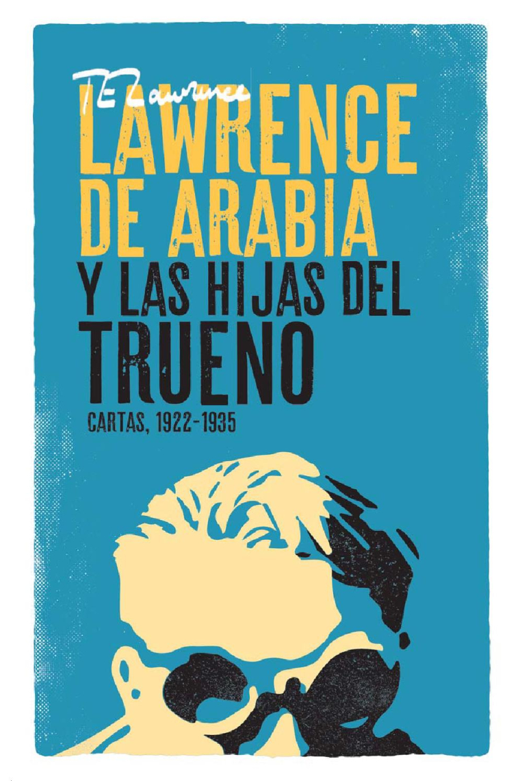 Lawrence de Arabia y las hiijas del trueno