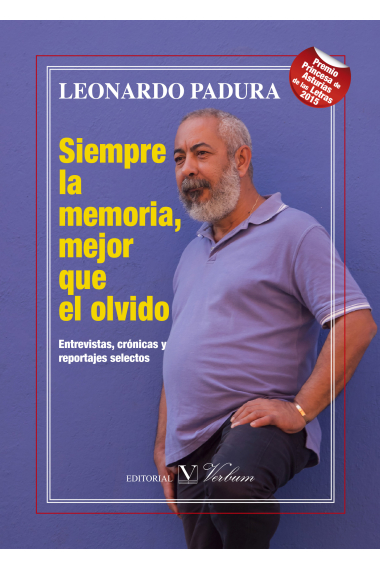 Siempre la memoria, mejor que el olvido