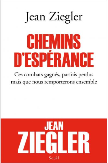 Chemins d'espérance.  Ces combats gagnés, parfois perdus mais que nous remporterons ensemble