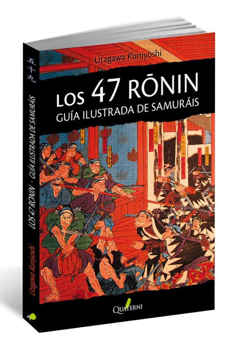 Los 47 Ronin. Guía ilustrada de samuráis