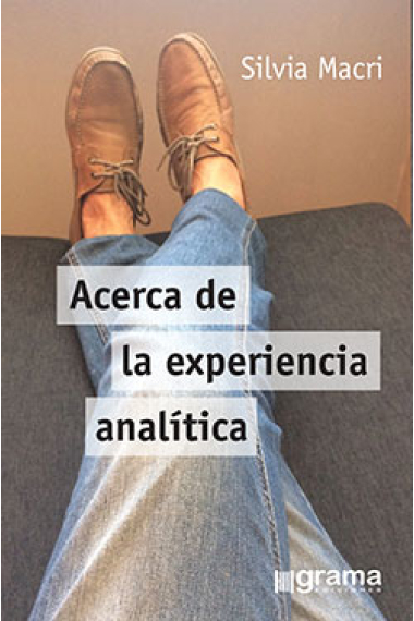 Acerca de la experiencia analítica