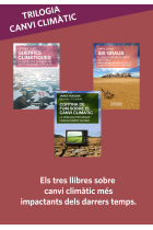 Trilogia del canvi climàtic (Sis graus / Guerres climàtiques / Cortina de fum)