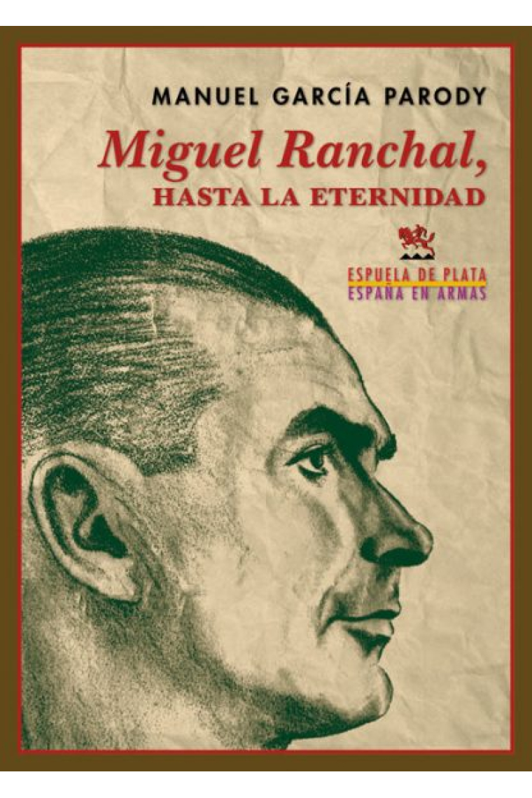 Miguel Ranchal, hasta la eternidad